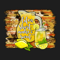 Life Is Short Make It Sweet Classic Tee | Teevron