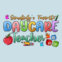Somebody's Favorite Daycare Teacher Ladies Tee | Teevron