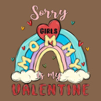 Sorry Girls Mommy Is Valentine Premium Tee | Teevron