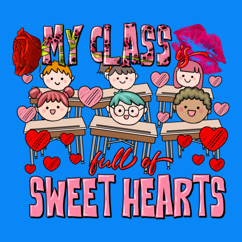 Valentine's Day My Class Is Full Of Sweet Hearts Zipper Hoodie by FaDigitalArtStudio | Teevron
