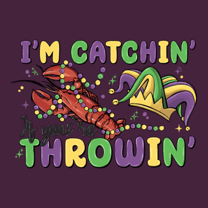 I'm Catchin' If You're Throwin' Premium Tee by MaliasSmallBusiness | Teevron