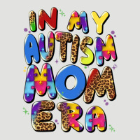 In My Autism Mom Era Classic Tee | Teevron