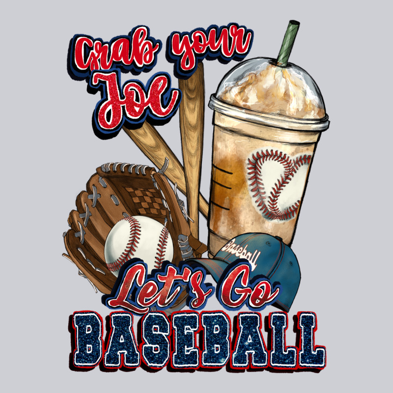 Grab Your Joe Lets Go Baseball Heavyweight Sweatshirt by HowdyJamesFarm | Teevron