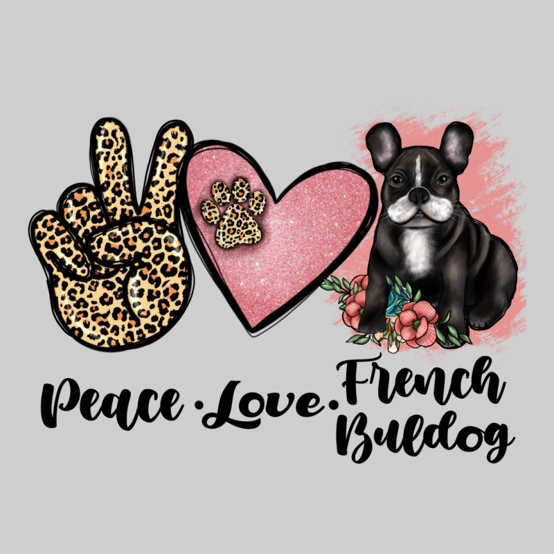 Peace Love French Bulldog Premium Tee by JahusDesignShop | Teevron