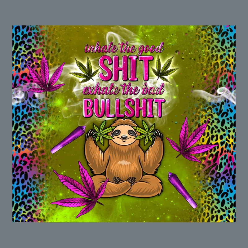 Inhale The Good Shit Exhale The Bad Bullshit Heavyweight Sweatshirt by TumblerDesignByShophia | Teevron