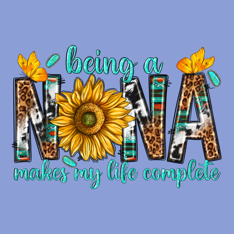 Being A Nana Makes My Life Complete Long Sleeve Tee by texasbilliewilder | Teevron