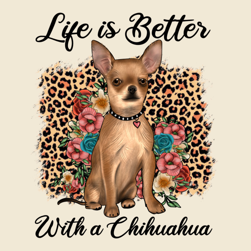 Life Is Better With A Chihuahua Premium Tee by JahusDesignShop | Teevron