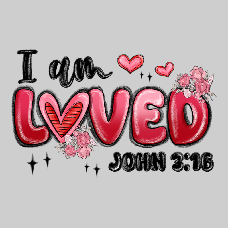 I Am Loved John 3 16 Premium Tee by MaliasSmallBusiness | Teevron