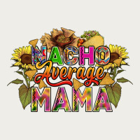 Nacho Average Mama Zipper Hoodie | Teevron