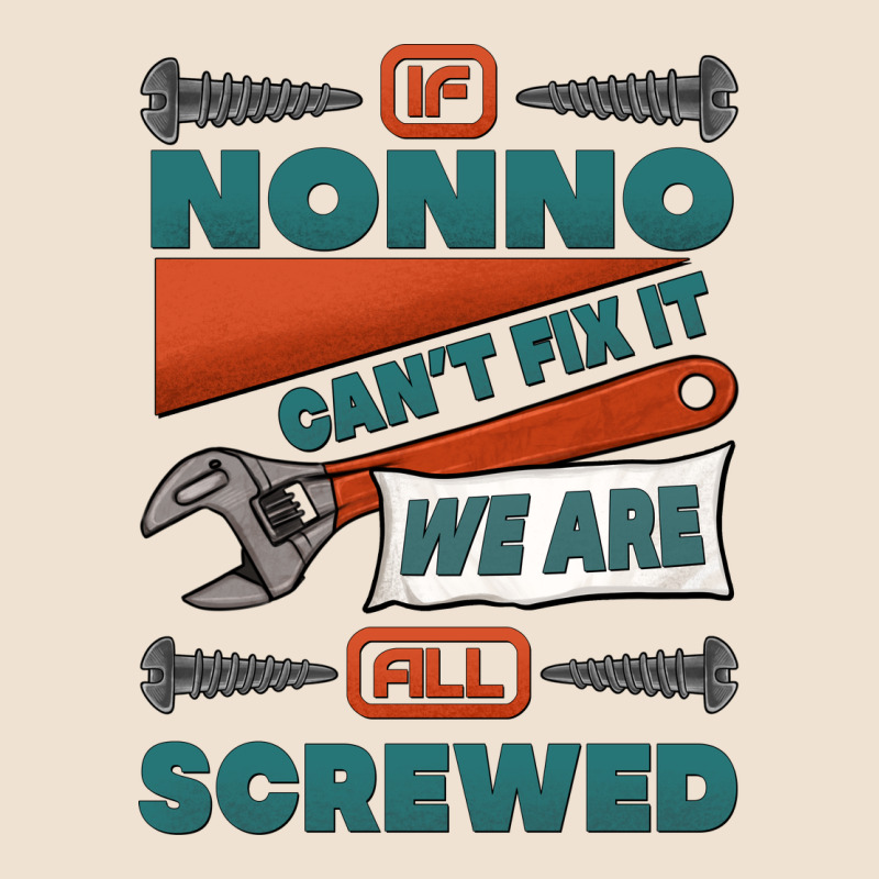 If Nonno Can't Fix It We Are All Screwed Urban Heavy Tee by Jasminsmagicworld | Teevron
