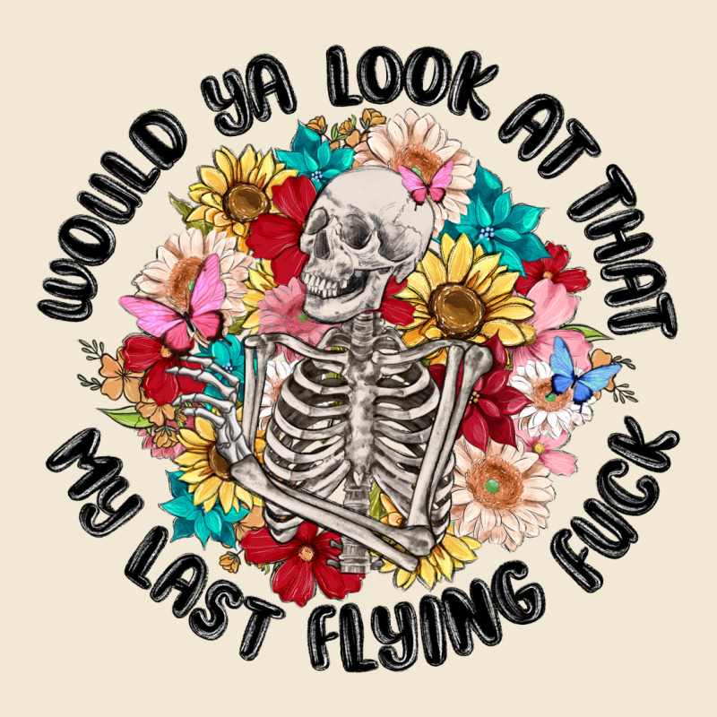 Would Ya Look At That My Last Flying Fuck Premium Tee by MaliasSmallBusiness | Teevron