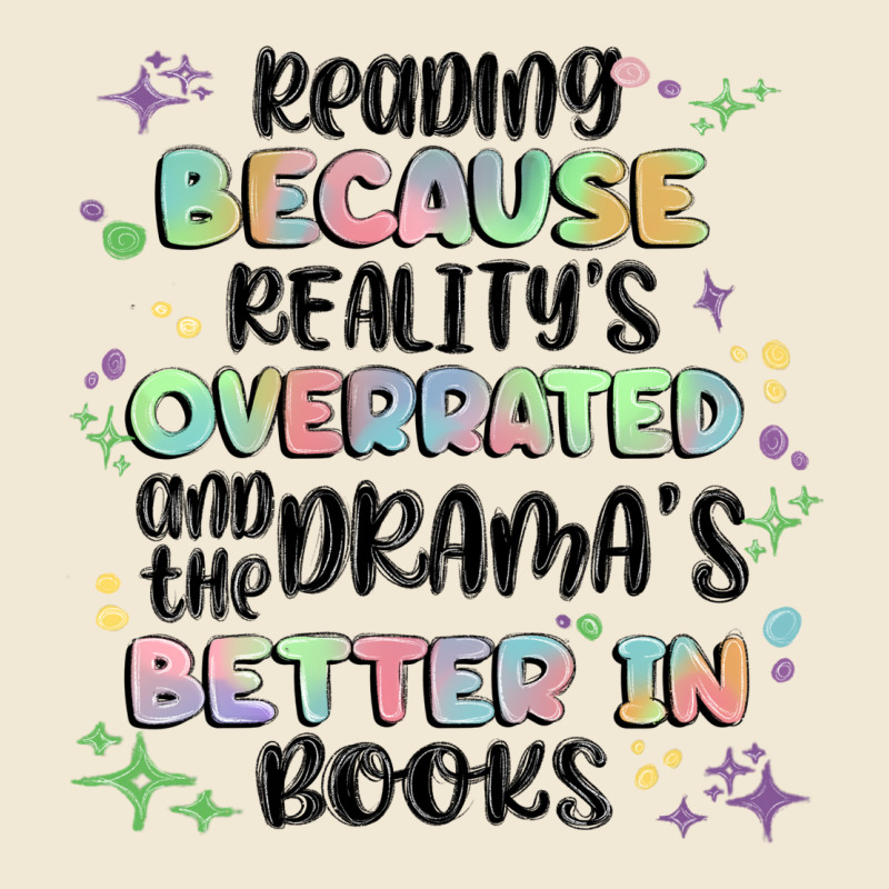 Reading Because Realitys Overrated Ladies Tee by MaliasSmallBusiness | Teevron