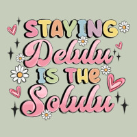 Staying Delulu Is The Solulu Ladies Tee | Teevron