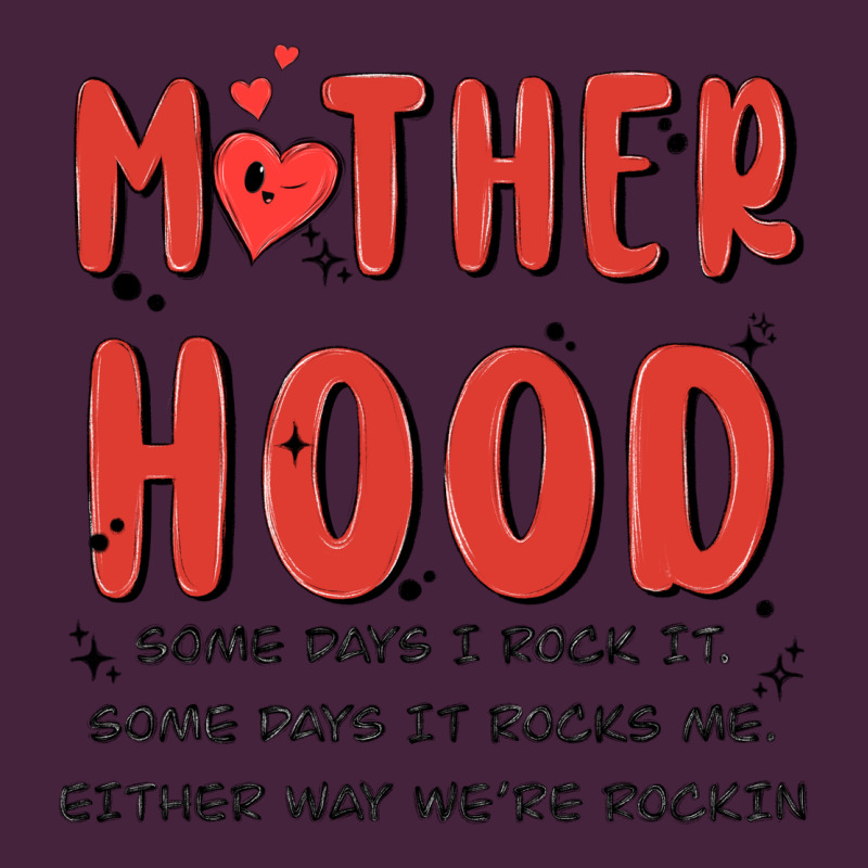 Motherhood Some Day I Rock It Premium Tee by MaliasSmallBusiness | Teevron