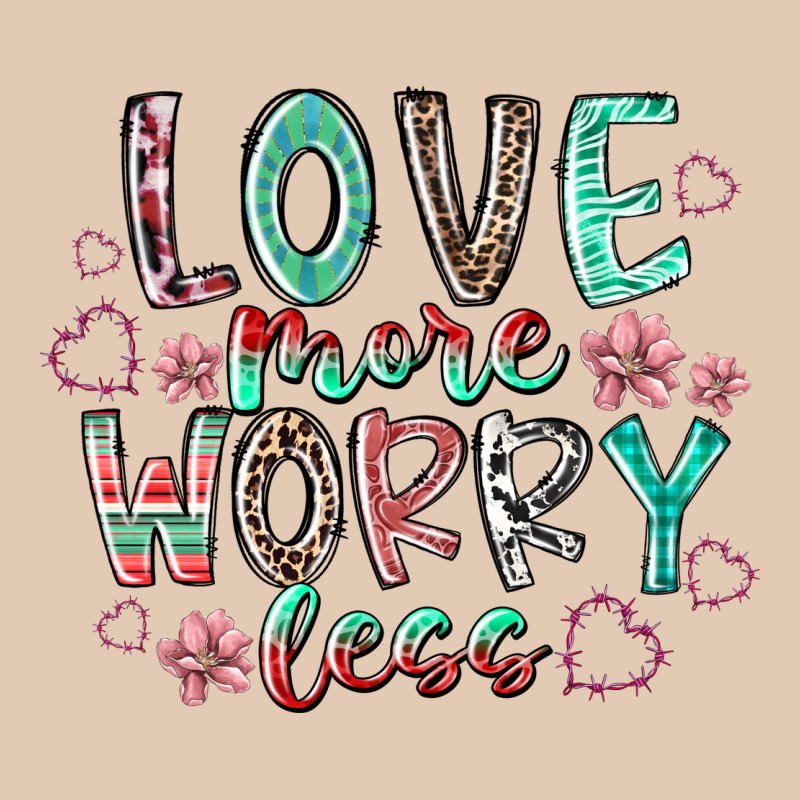 Love More Worry Less Urban Hoodie by RacoonDesign | Teevron