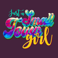 Just A Small Town Girl Premium Tee | Teevron