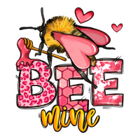 Bee Mine Valentines Day | Teevron