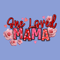 One Loved Mama Valentine's Day Long Sleeve Tee | Teevron