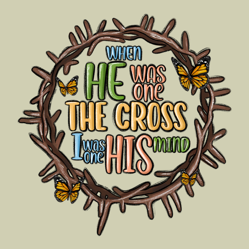 When He Was One The Cross I Was One His Mind Heavy Core Tee by MaliasSmallBusiness | Teevron