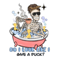 do i look like i give a duck | Teevron