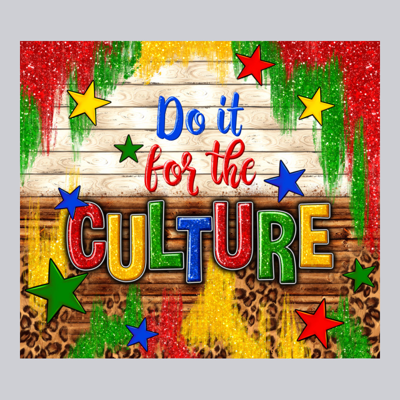 Do It For The Culture Heavyweight Sweatshirt by TumblerDesignByShophia | Teevron