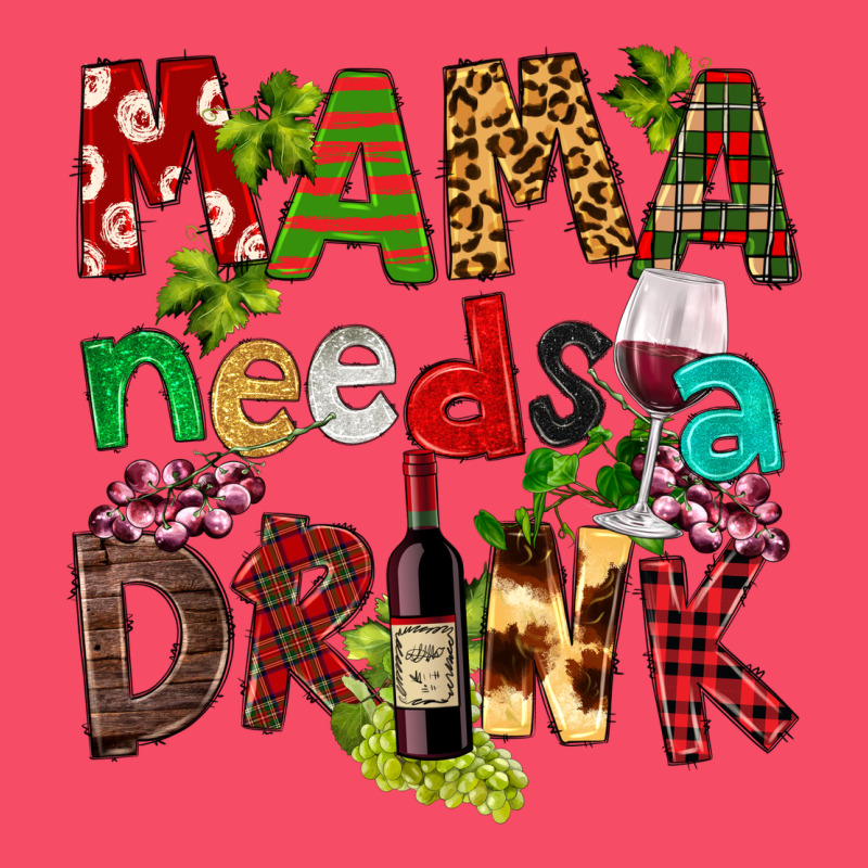 Mama Needs A Drink Premium Sweatshirt by FaDigitalArtStudio | Teevron