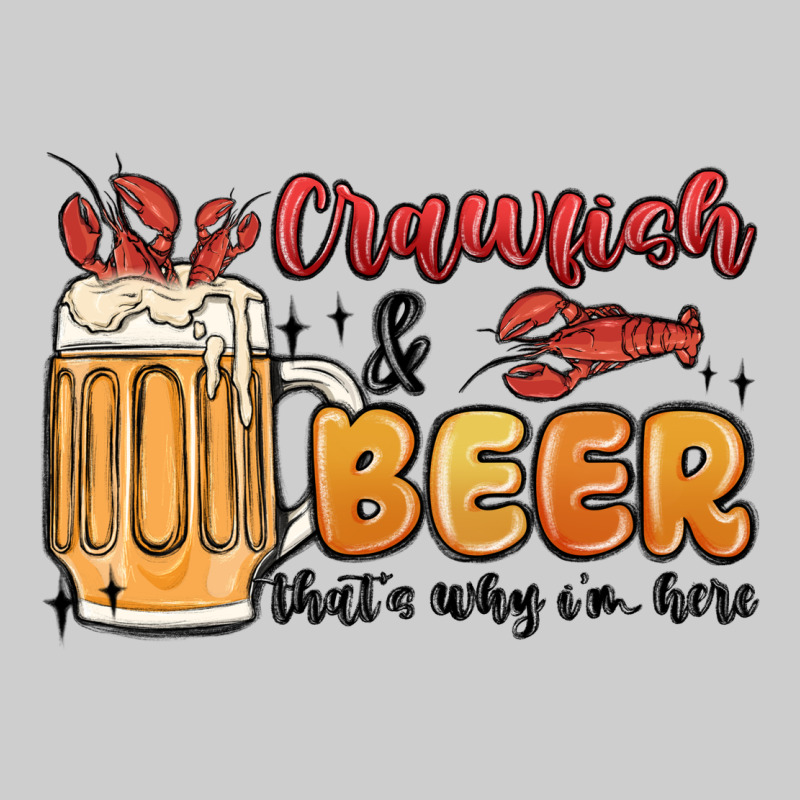 Crawfish And Beer That's Why I'm Here Premium Tee by MaliasSmallBusiness | Teevron