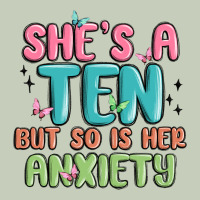 She's A Ten But So Is Her Anxiety Ladies Tee | Teevron
