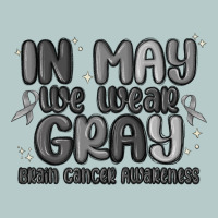 In May We Wear Gray Brain Cancer Awareness Heavy Core Tee | Teevron