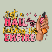 Just A Nail Boss Building Her Empire Ladies Tee | Teevron