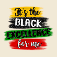 It S The Black Excellence For Me Ladies Tee | Teevron