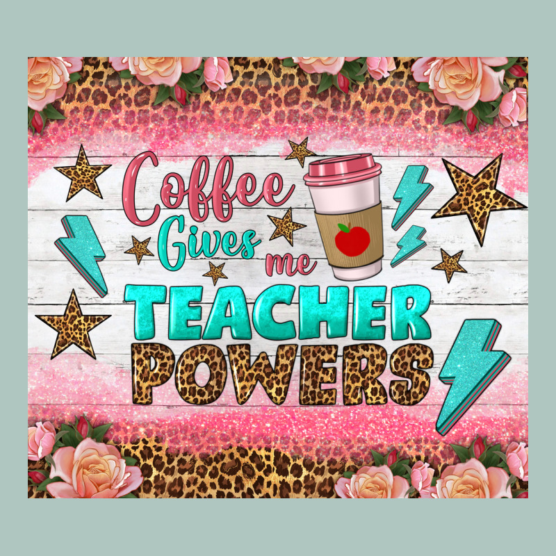 Coffee Gives Me Teacher Powers Tumbler Premium Sweatshirt by BundleAndBundleShop | Teevron