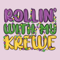 Rollin With My Krewe Ladies Tee | Teevron