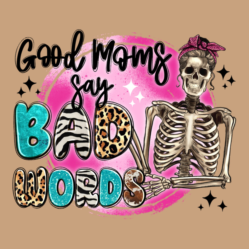 Good Moms Say Bad Words Vintage Tee by Artiststas | Teevron