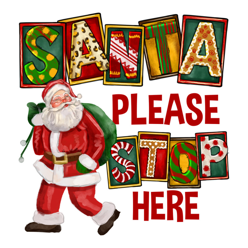 Santa Please Stop Here Premium Sweatshirt by FaDigitalArtStudio | Teevron