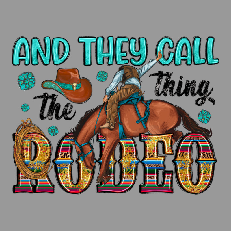 And They Call The Thing Rodeo Vintage Hoodie by Artiststas | Teevron