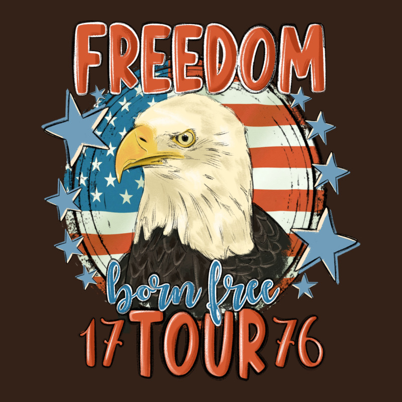 Freedom Born Free Tour 1776 Heavy Core Tee by MaliasSmallBusiness | Teevron