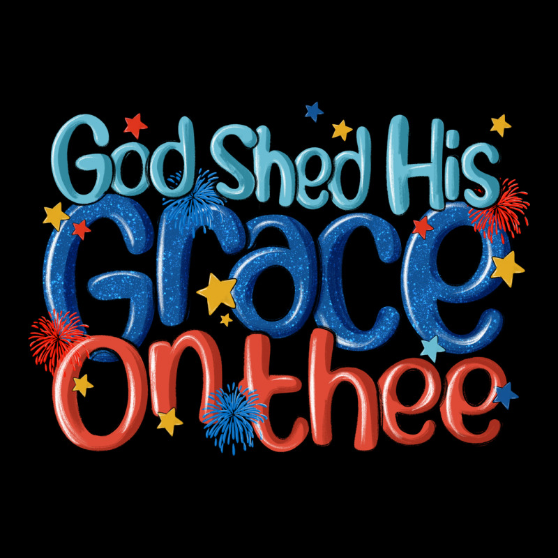 God Shed His Grace On The Thee Heavy Core Tee by MaliasSmallBusiness | Teevron