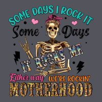 Some Days I Rock It Some Days It Rocks Me Either W Vintage Hoodie | Teevron