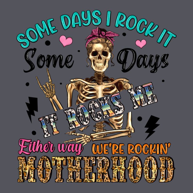 Some Days I Rock It Some Days It Rocks Me Either W Vintage Hoodie by Artiststas | Teevron