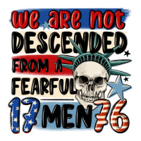 we are not descended from a fearful me | Teevron