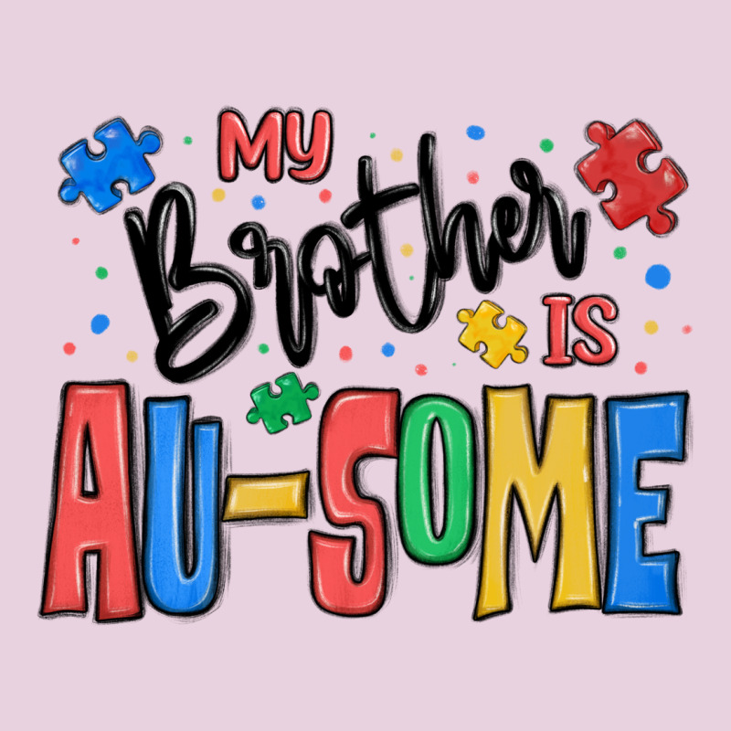 My Brother Is Ausome Autism Ladies Tee by MaliasSmallBusiness | Teevron