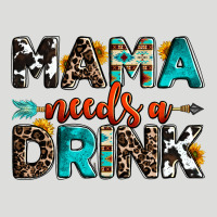 Mama Needs A Drink Zipper Hoodie | Teevron