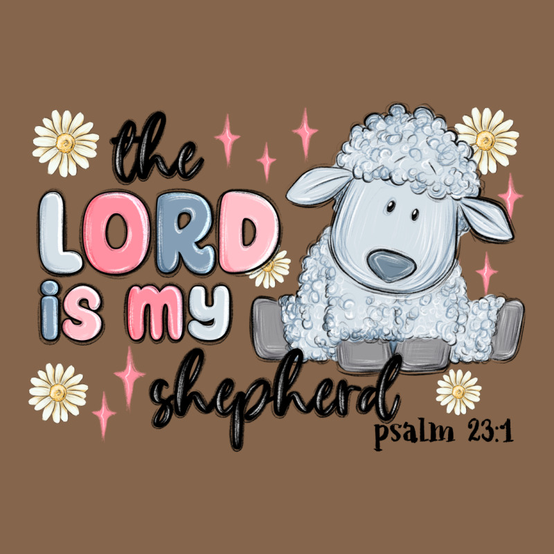 The Lord Is My Shepherd Premium Tee by MaliasSmallBusiness | Teevron