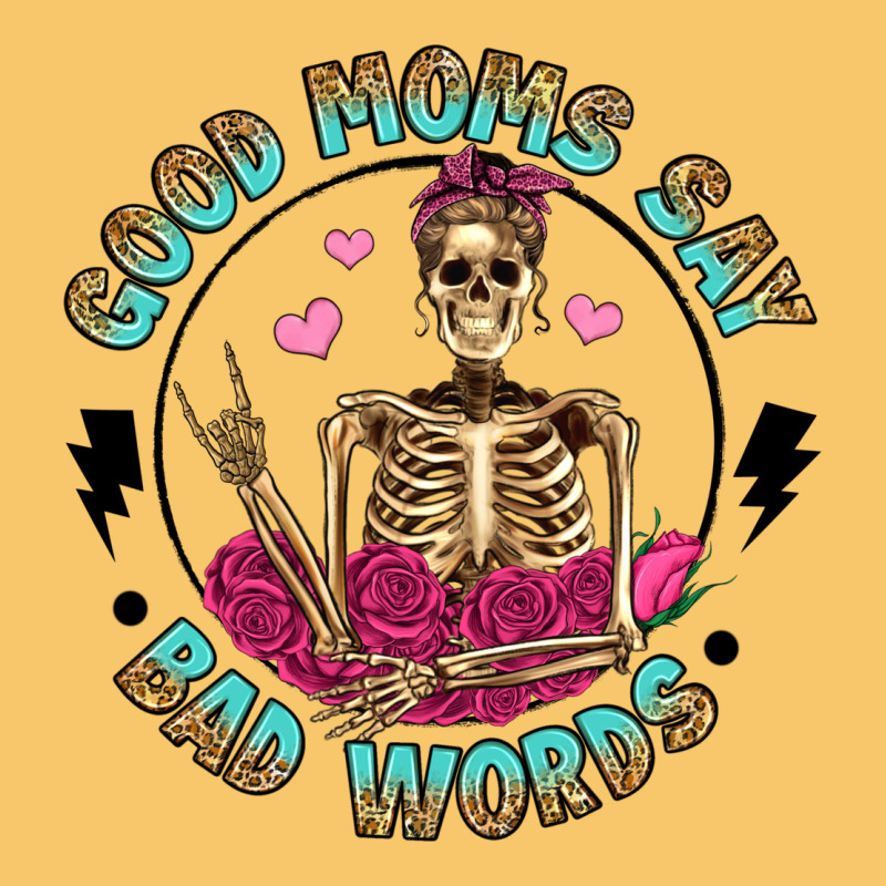 Good Moms Say Bad Words Vintage Hoodie by Artiststas | Teevron