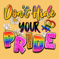 Don't Hide Your Pride Vintage Hoodie | Teevron