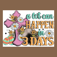 A Lot Can Happen In 3 Days Premium Tee | Teevron