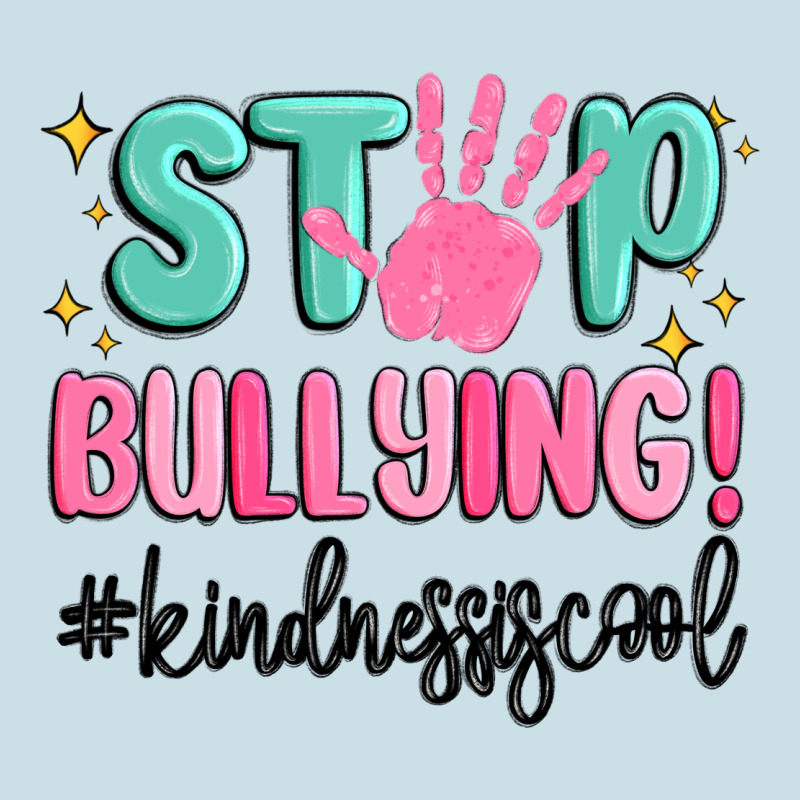 Stop Bullying Kindness Is Cool Ladies Tee by MaliasSmallBusiness | Teevron