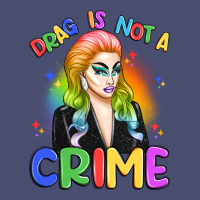 Drag Is Not A Crime Vintage Tee | Teevron