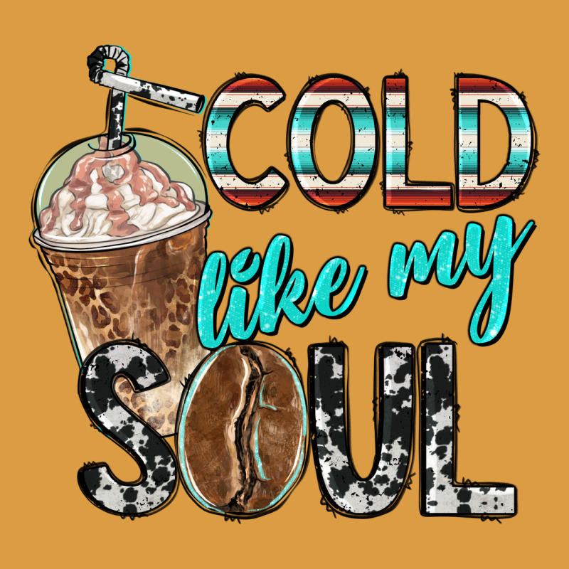 Cold Like My Soul With Coffee Urban Heavy Tee by BarkalooDesign | Teevron